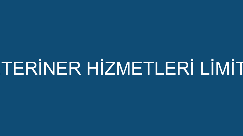 VİVAVET VETERİNER HİZMETLERİ LİMİTED ŞİRKETİ