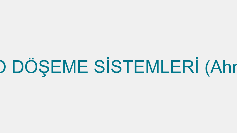 TM KARO DÖŞEME SİSTEMLERİ (Ahmet Çelik)