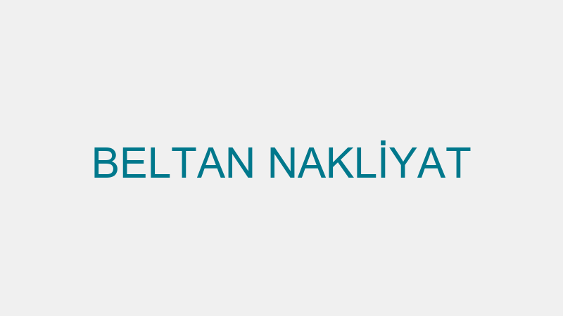 BELTAN NAKLİYAT
