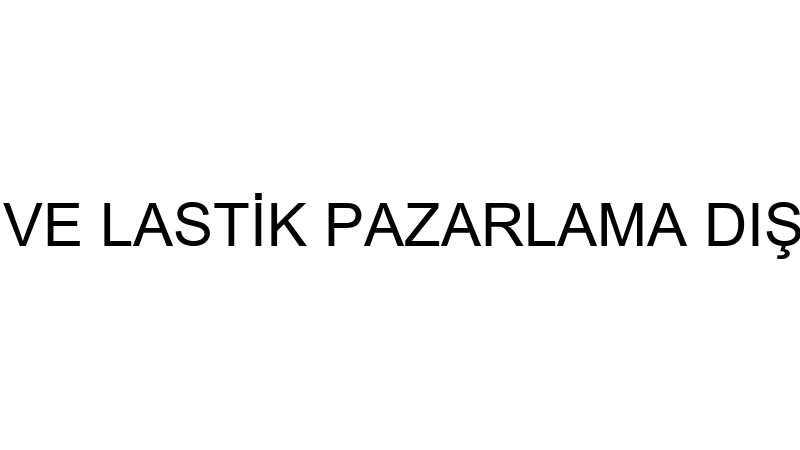 BOĞAZİÇİ JANT VE LASTİK PAZARLAMA DIŞ TİCARET ANON