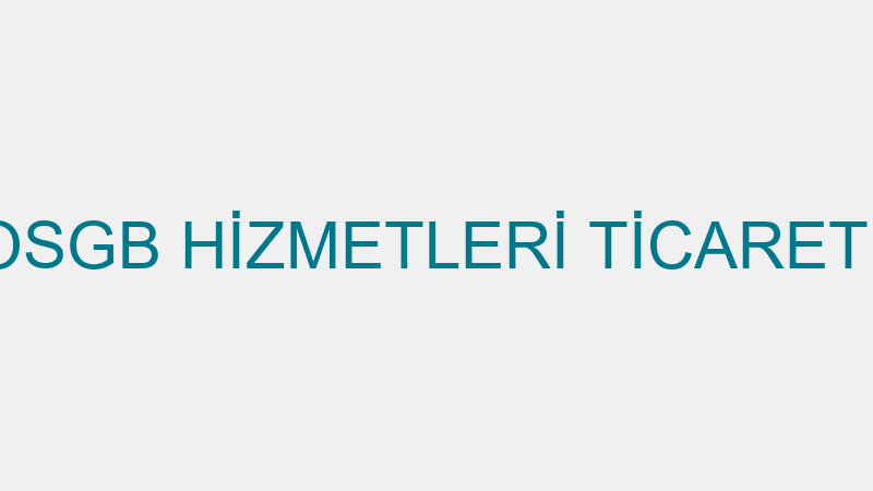 ELİVA SAĞLIK OSGB HİZMETLERİ TİCARET LİMİTED ŞİRKE