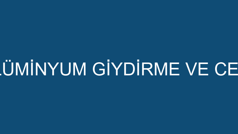 SİMGE CEPHE ALÜMİNYUM GİYDİRME VE CEPHE SİSTEMLERİ