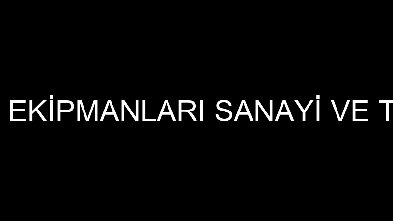TURAL ÇİFTLİK EKİPMANLARI SANAYİ VE TİCARET LİMİTE