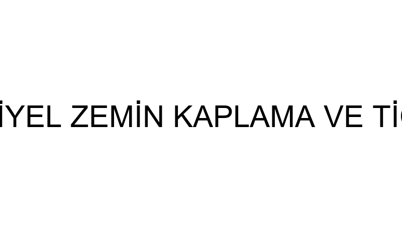 PİNA ENDÜSTRİYEL ZEMİN KAPLAMA VE TİCARET LİMİTED