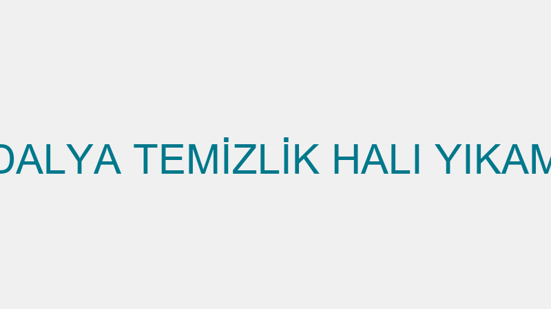 ADALYA TEMİZLİK HALI YIKAMA
