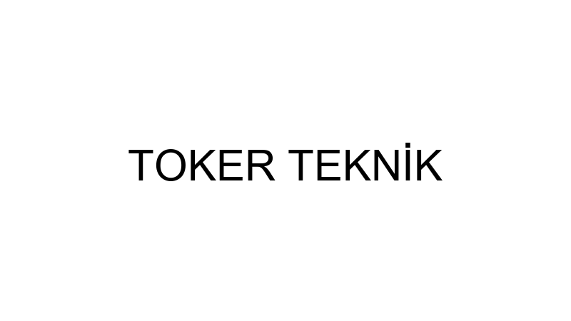 TOKER TEKNİK