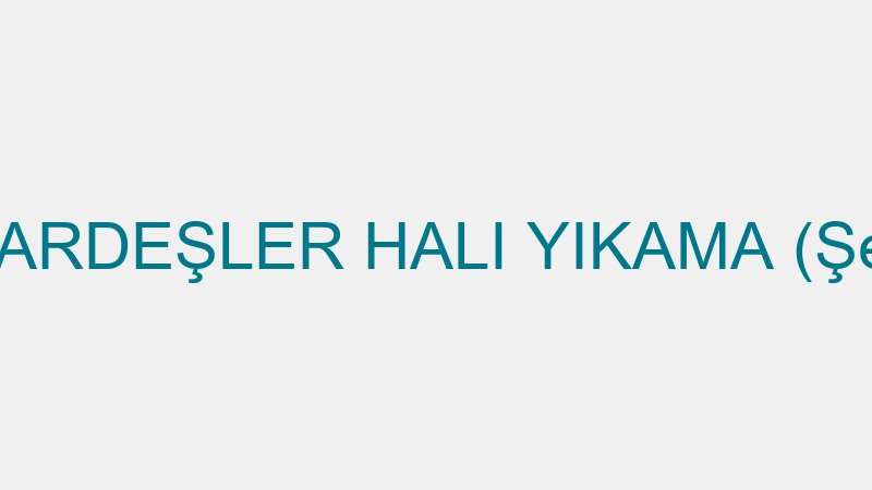 GÜVEN KARDEŞLER HALI YIKAMA (Şevket Dağ)