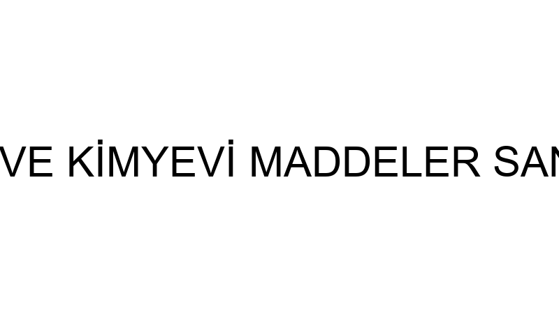 SUNUCU SABUN VE KİMYEVİ MADDELER SANAYİ VE TİCARET