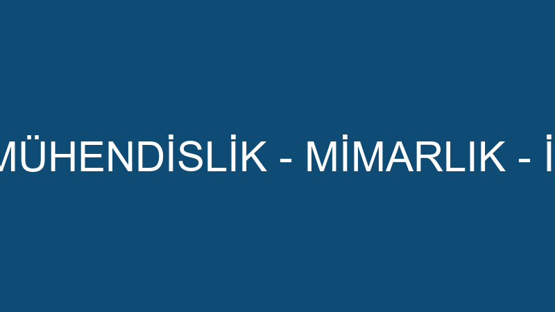KAYA MÜHENDİSLİK - MİMARLIK - İNŞAAT