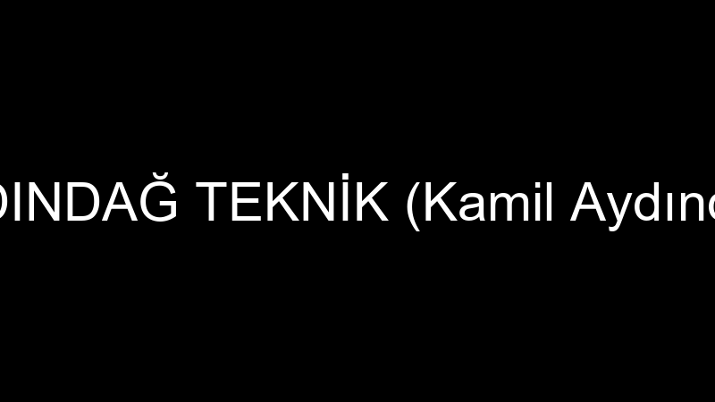 AYDINDAĞ TEKNİK (Kamil Aydındağ)