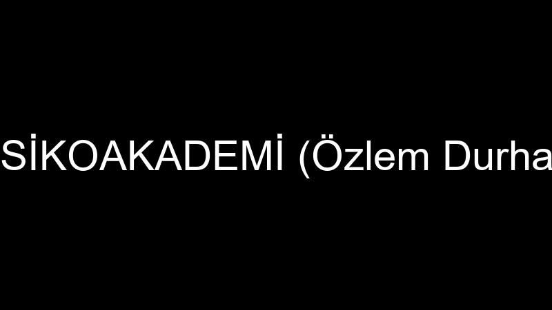 PSİKOAKADEMİ (Özlem Durhat)