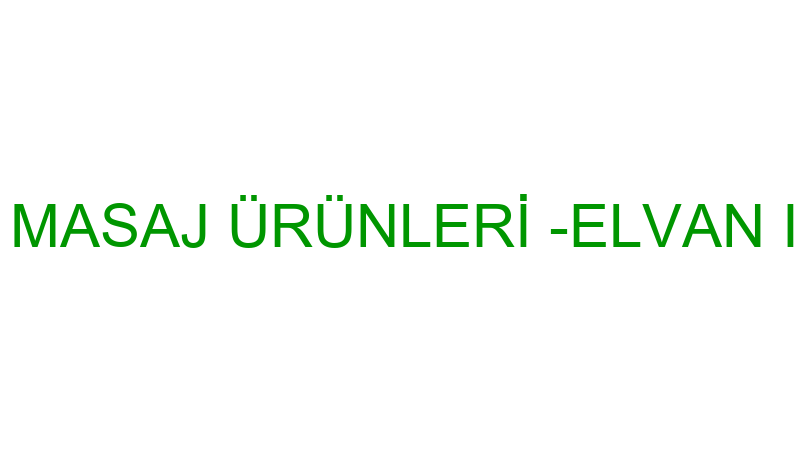 T-5 MASAJ ÜRÜNLERİ -ELVAN IŞIK
