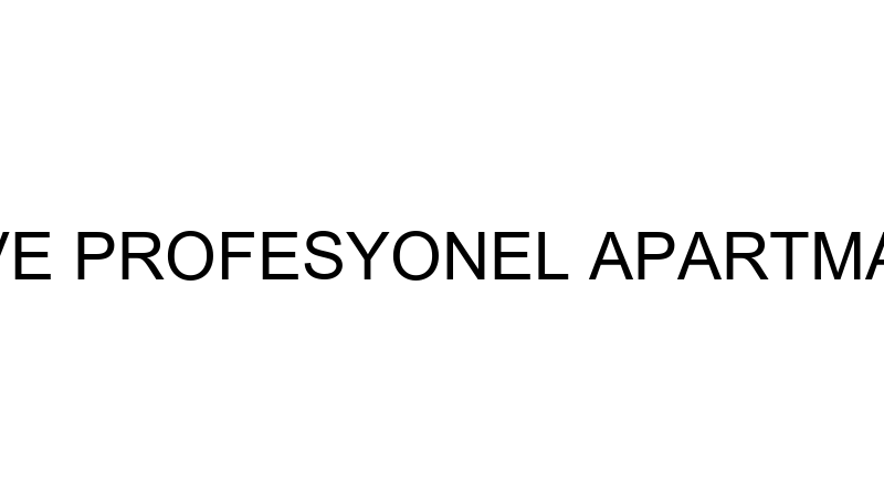 A TEMİZLİK VE PROFESYONEL APARTMAN YÖNETİMİ