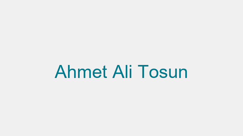Ahmet Ali Tosun
