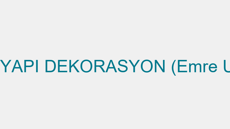 ETA YAPI DEKORASYON (Emre Uzan)