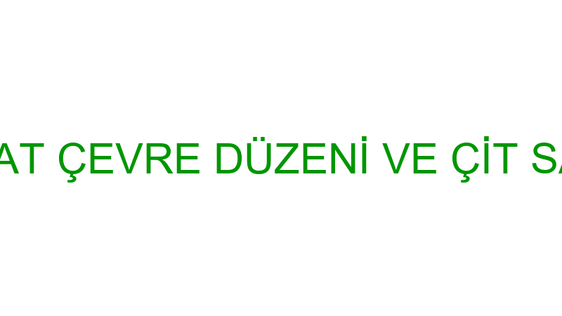 ÇEVİRSAN İNŞAAT ÇEVRE DÜZENİ VE ÇİT SANAYİ TAAHHÜT