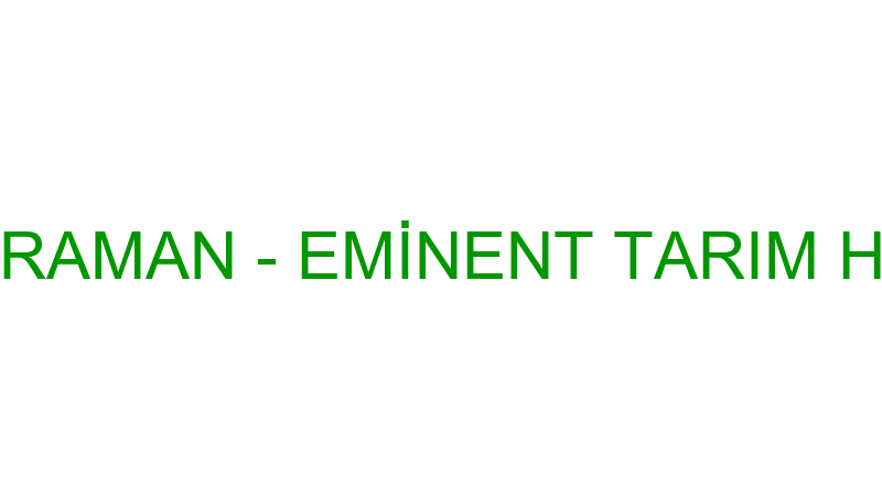 HAYRETTİN KAHRAMAN - EMİNENT TARIM HAYVANCILIK GID