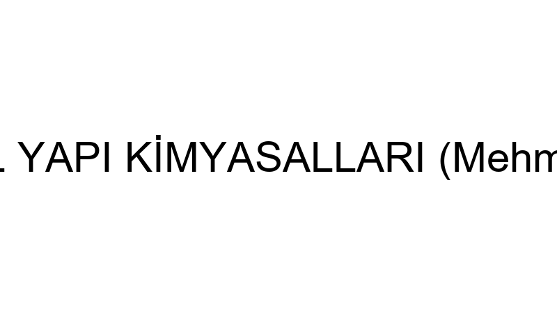 KRİSTAL YAPI KİMYASALLARI (Mehmet Uzun)