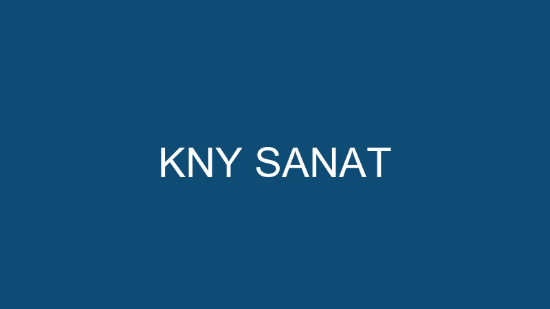 KNY SANAT