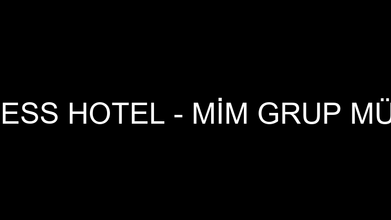 GÜVENAY BUSINESS HOTEL - MİM GRUP MÜHENDİSLİK TELE