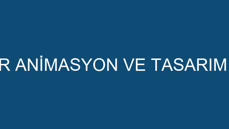 MODERN RENDER ANİMASYON VE TASARIM LİMİTED ŞİRKETİ