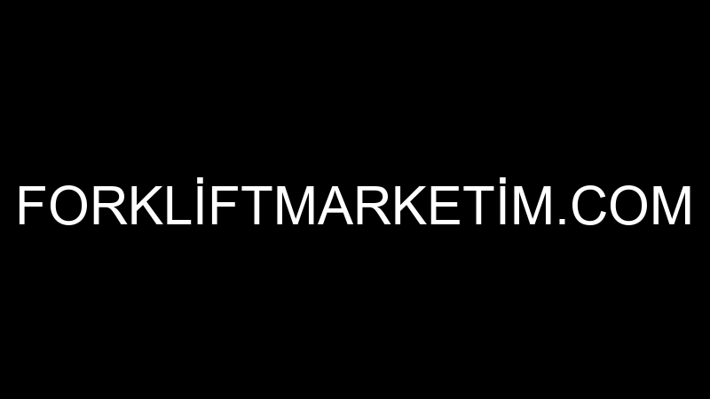 FORKLİFTMARKETİM.COM