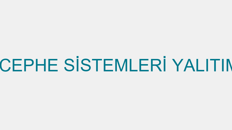 AYDINALP DIŞ CEPHE SİSTEMLERİ YALITIM SANAYİ VE Tİ