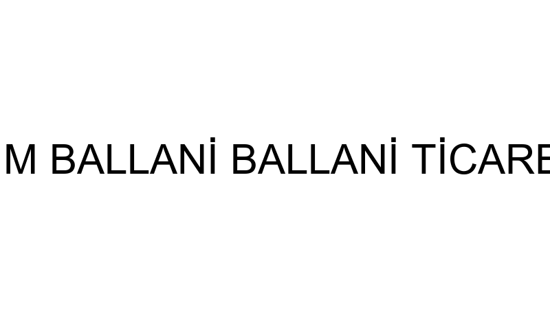 RİM BALLANİ BALLANİ TİCARET