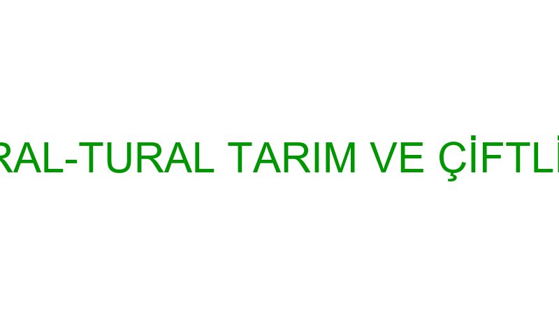 MÜKERREM TURAL-TURAL TARIM VE ÇİFTLİK EKİPMANLARI