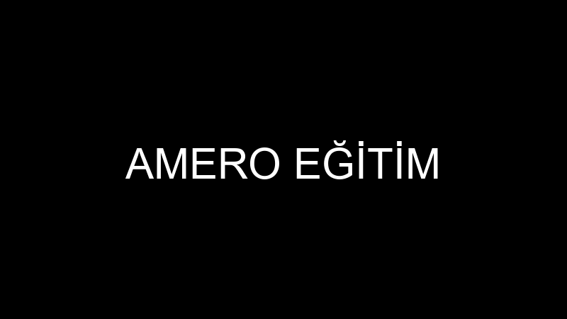 AMERO EĞİTİM