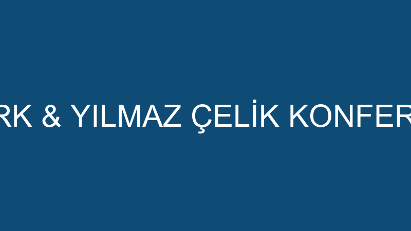 SALOON OVAPARK & YILMAZ ÇELİK KONFERANS SALONU - Ç