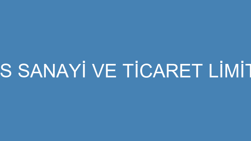 ANKA KÜMES SANAYİ VE TİCARET LİMİTED ŞİRKETİ