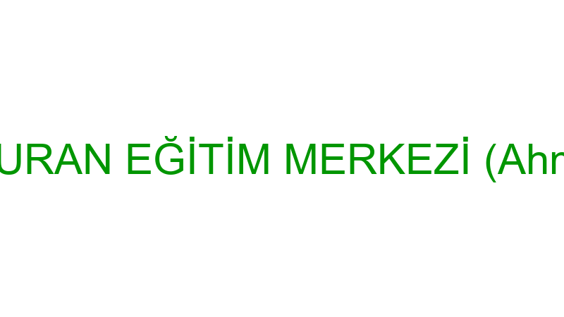 AHMET DURAN EĞİTİM MERKEZİ (Ahmet Duran)