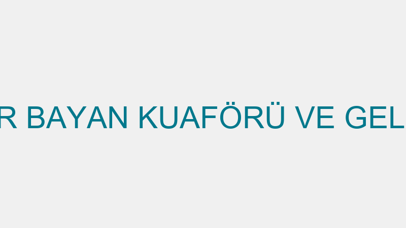 PINAR BAYAN KUAFÖRÜ VE GELİNLİK