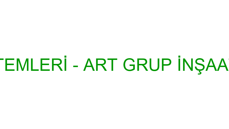 ART HAVUZ SİSTEMLERİ - ART GRUP İNŞAAT DEKORASYON