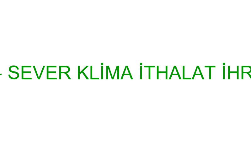 Sever Kli̇ma - Sever Kli̇ma İthalat İhracat Ti̇c.ltd. logosu