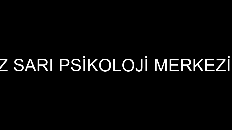 ÖZEL FİLİZ SARI PSİKOLOJİ MERKEZİ (Filiz Sarı)