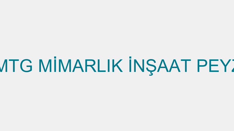CADDE HARE - MTG MİMARLIK İNŞAAT PEYZAJ TURİZM GID
