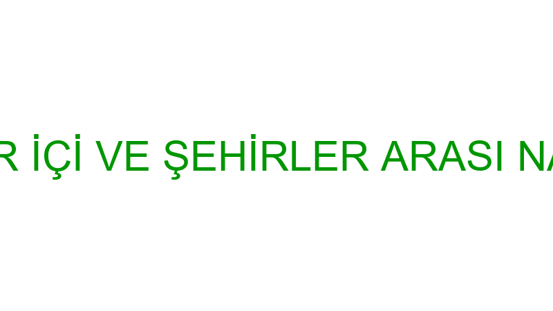 SUDENAZ ŞEHİR İÇİ VE ŞEHİRLER ARASI NAKLİYAT NAZAN