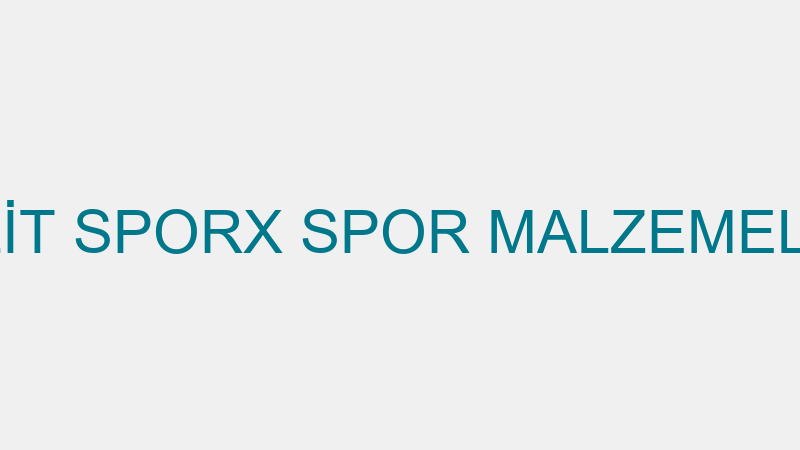 ÖMER FARUK KİLİT SPORX SPOR MALZEMELERİ VE AYAKKAB