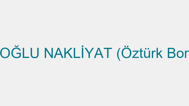 ÇERKEZOĞLU NAKLİYAT (Öztürk Bora Kemer)