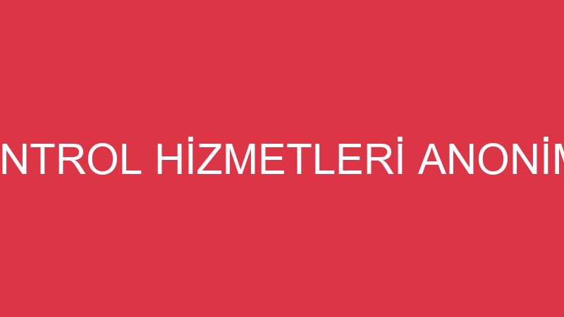 ISS HAŞERE KONTROL HİZMETLERİ ANONİM ŞİRKETİ - BUR