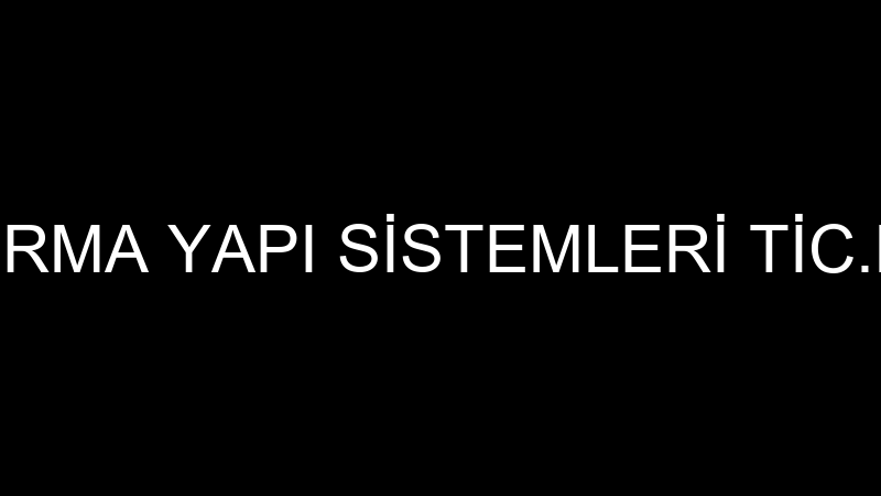 INORMA - INORMA YAPI SİSTEMLERİ TİC.LTD.ŞTİ. (Serh