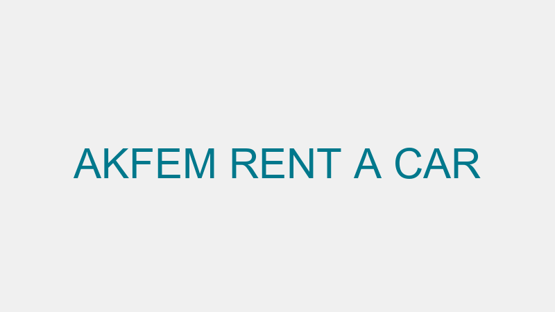 AKFEM RENT A CAR