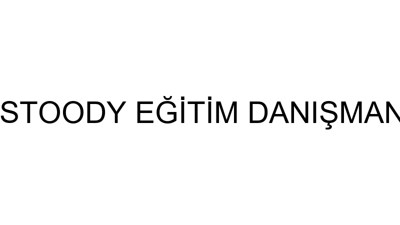 NEST EĞİTİM - STOODY EĞİTİM DANIŞMANLIK TİC.LTD.ŞT