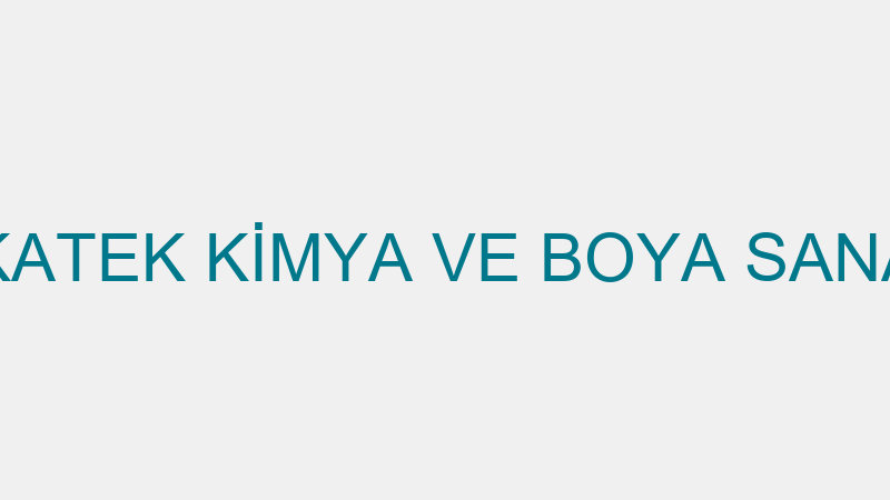 İNKATEK KİMYA VE BOYA SANAYİ
