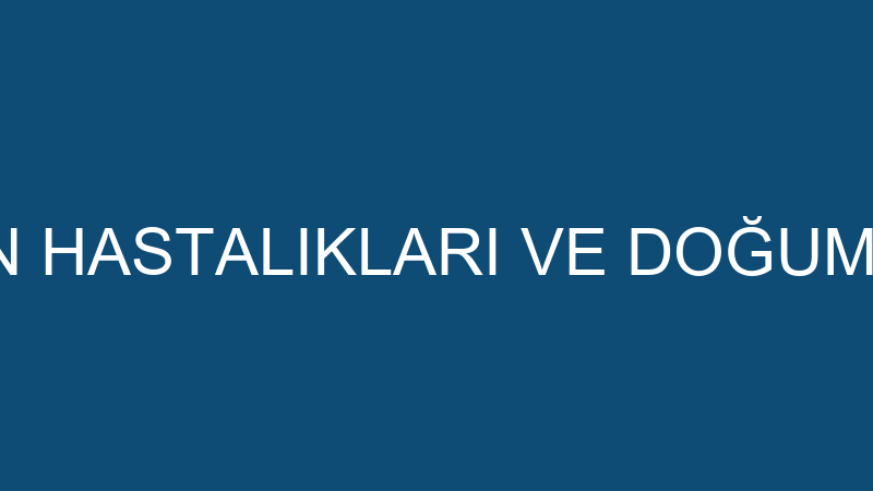 FEMICAL KADIN HASTALIKLARI VE DOĞUM KLİNİĞİ - LAFA