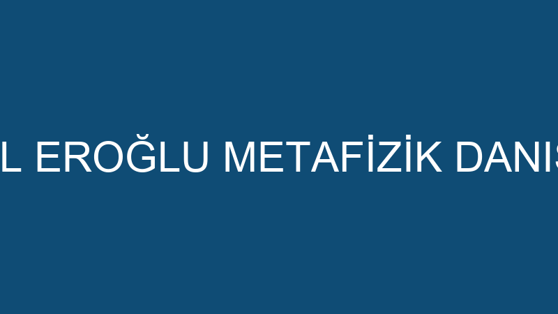 MEDYUM ZEYNEL EROĞLU METAFİZİK DANIŞMANLIĞI (Zeyne