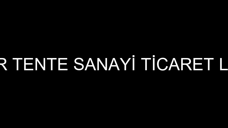 ERASLAN ÇADIR TENTE SANAYİ TİCARET LİMİTED ŞİRKETİ