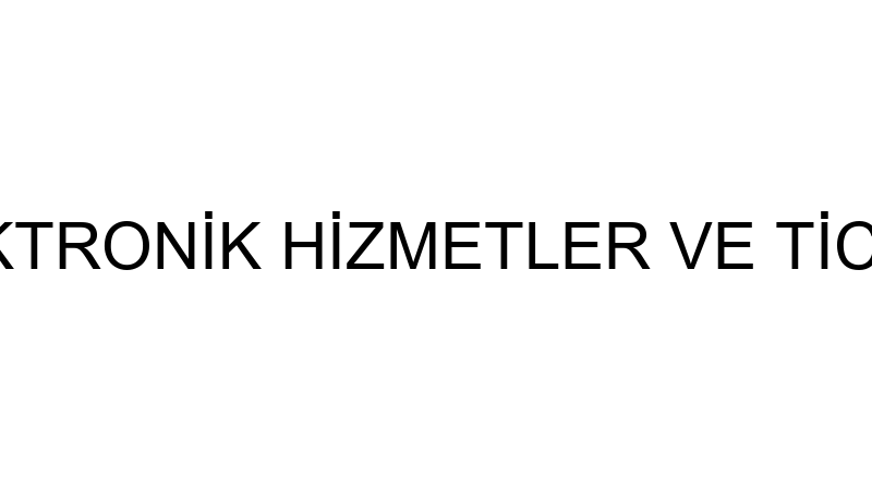 GARDROPS ELEKTRONİK HİZMETLER VE TİCARET ANONİM Şİ